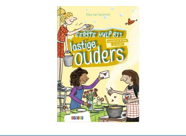 Eerste hulp bij lastige ouders